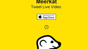 E’ arrivata l’APP per lo streaming video: Meerkat